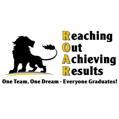 Reaching Out Achieving Results - One Team, One Dream - Everyone Graduates!