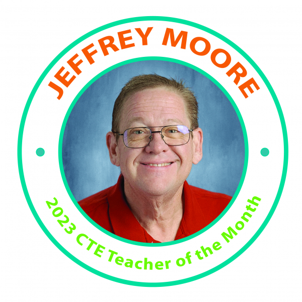 Jeffrey Moore selected as State CTE Teacher of the Month