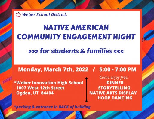 March 2022 NATIVE AMERICAN COMMUNITY ENGAGEMENT NIGHT FOR STUDENTS & FAMILIES
